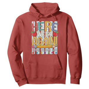 Funny Striped Teacher Back To School Hoodie Here We Go Again Welcome Back TS12 Red Print Your Wear