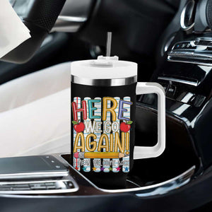 Funny Striped Teacher Back To School Tumbler With Handle Here We Go Again Welcome Back TS12 Print Your Wear
