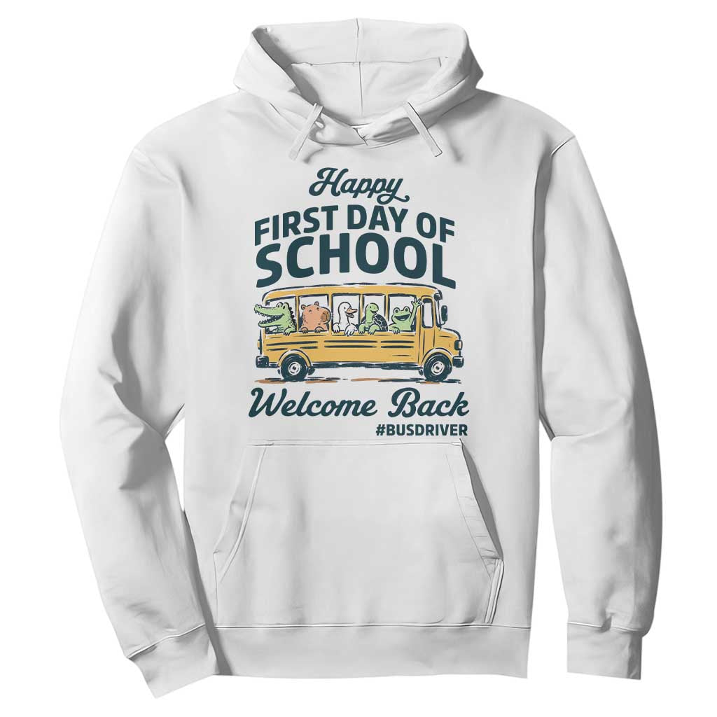 School Bus Driver Gift Hoodie Happy First Day Of School TS12 White Print Your Wear