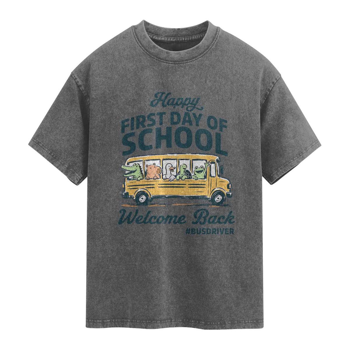School Bus Driver Gift Washed Cotton T-Shirt Happy First Day Of School