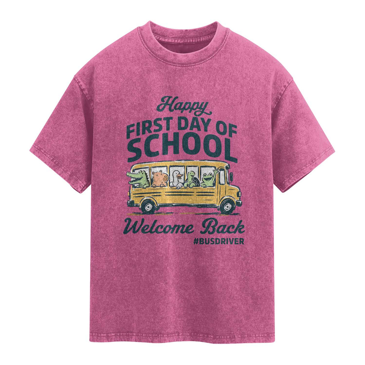 School Bus Driver Gift Washed Cotton T-Shirt Happy First Day Of School