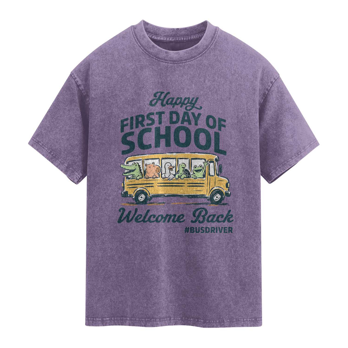 School Bus Driver Gift Washed Cotton T-Shirt Happy First Day Of School
