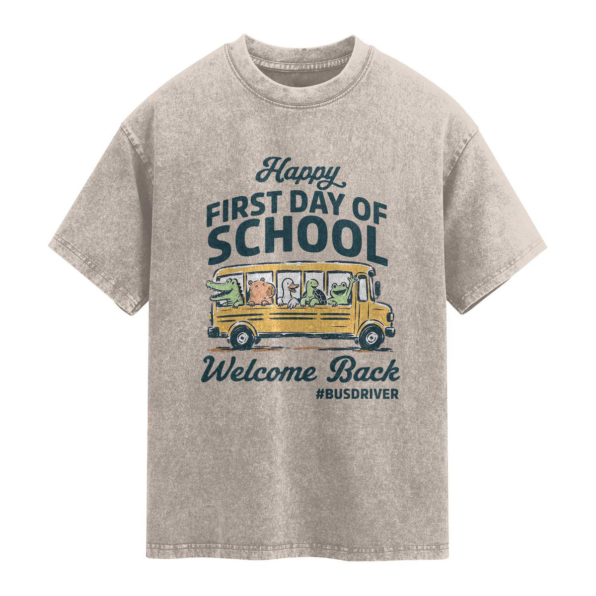 School Bus Driver Gift Washed Cotton T-Shirt Happy First Day Of School