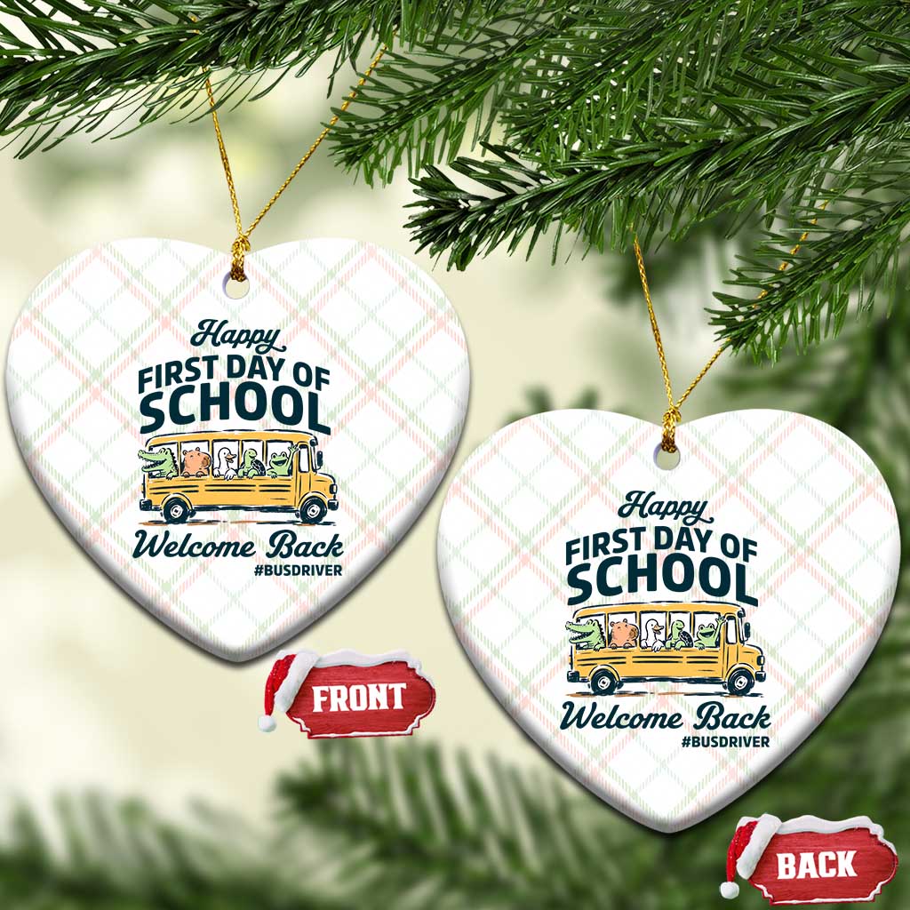 School Bus Driver Gift Ceramic Ornament Happy First Day Of School TS12 Print Your Wear