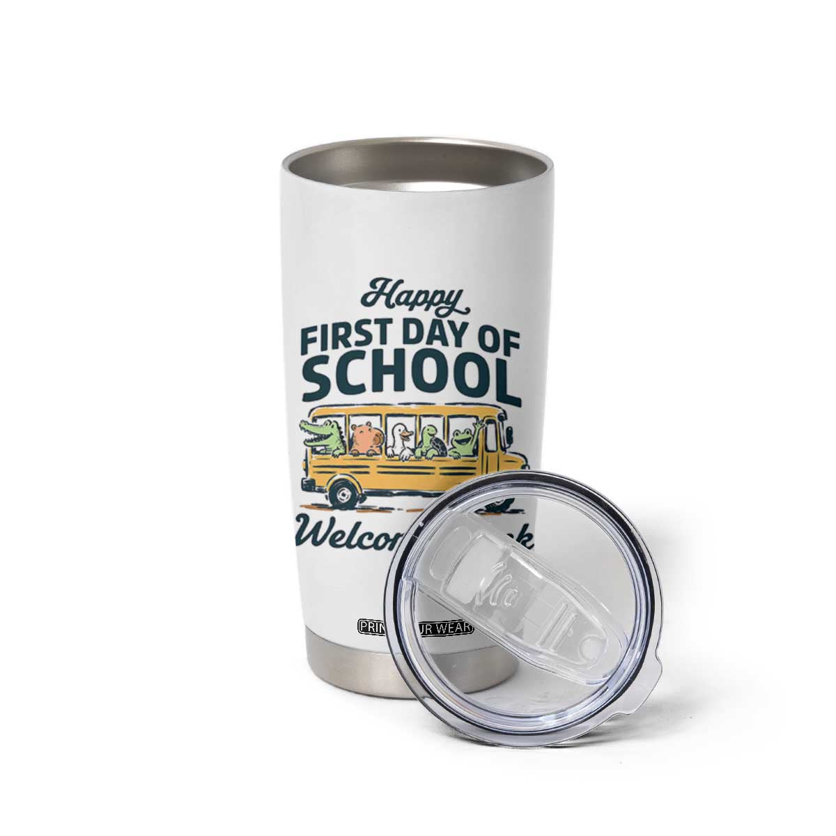 School Bus Driver Gift Tumbler Cup Happy First Day Of School TS12 Print Your Wear