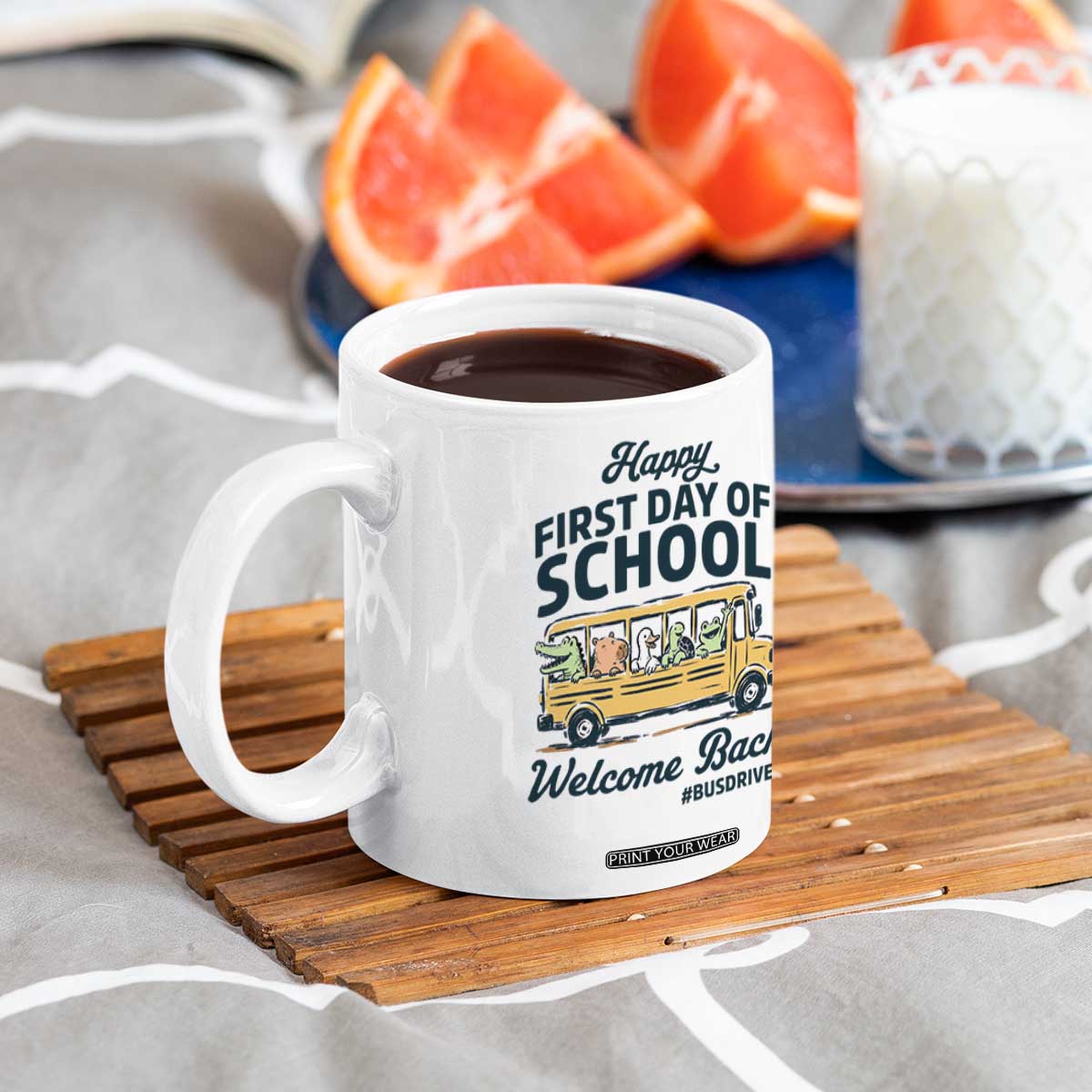 School Bus Driver Gift Coffee Mug Happy First Day Of School TS12 Print Your Wear