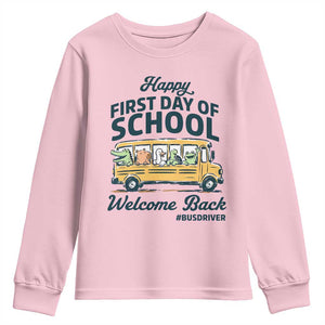 School Bus Driver Gift Youth Sweatshirt Happy First Day Of School TS12 Light Pink Print Your Wear