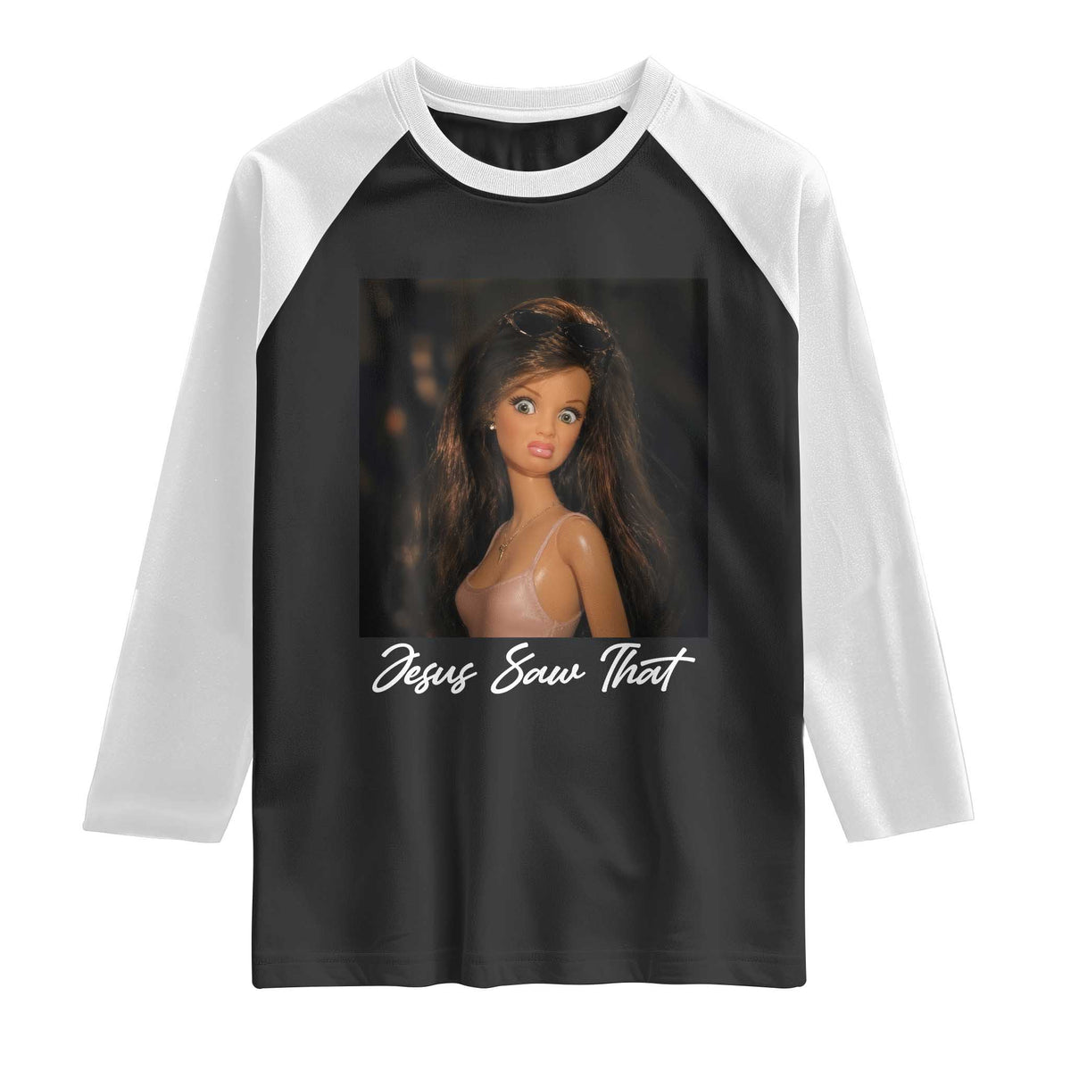 Funny Sassy Christian Doll Face Meme Raglan Shirt Jesus Saw That TS12 Black White Print Your Wear