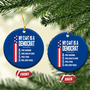 Funny My Cat Is A Democrat Ceramic Ornament Lazy Cat Political Humor TS12 1pc Blue Print Your Wear