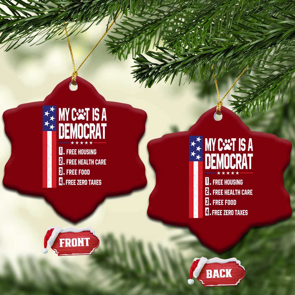 Funny My Cat Is A Democrat Ceramic Ornament Lazy Cat Political Humor TS12 Print Your Wear