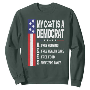 Funny My Cat Is A Democrat Sweatshirt Lazy Cat Political Humor TS12 Dark Forest Green Print Your Wear