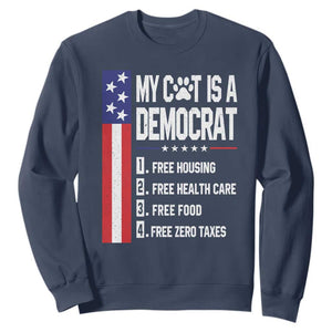 Funny My Cat Is A Democrat Sweatshirt Lazy Cat Political Humor TS12 Navy Print Your Wear