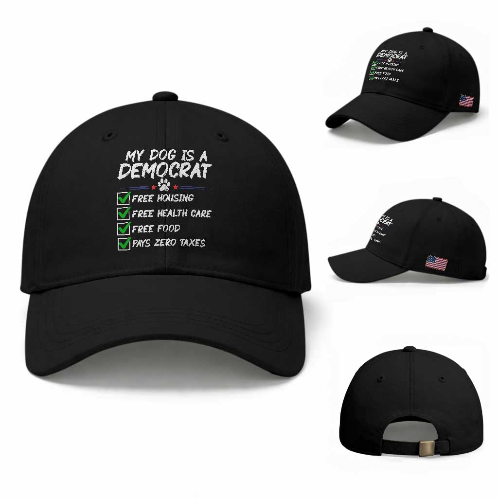 My Dog Is A Democrat Baseball Cap Funny Political Satire Graphic TS12 Baseball Cap Universal Fit Black Print Your Wear