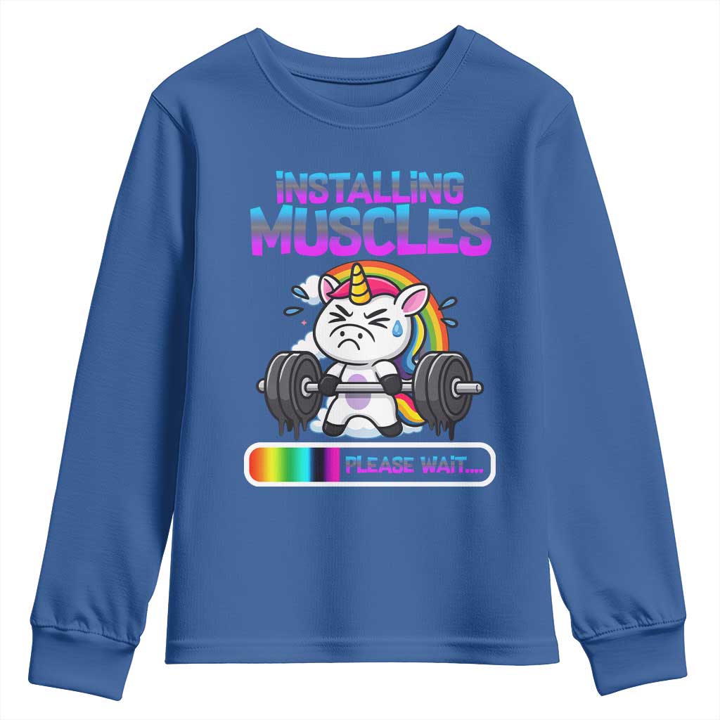 Installing Muscles Please Wait Youth Sweatshirt Cute Unicorn Gym Workout Gift TS12 Royal Blue Print Your Wear