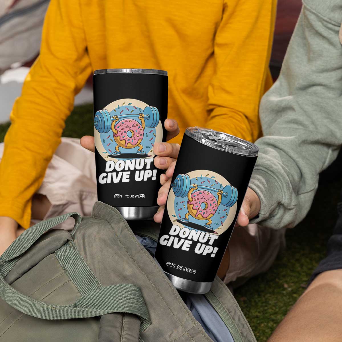 Donut Give Up Tumbler Cup Funny Gym Workout Donut Lover Gift TS12 Print Your Wear