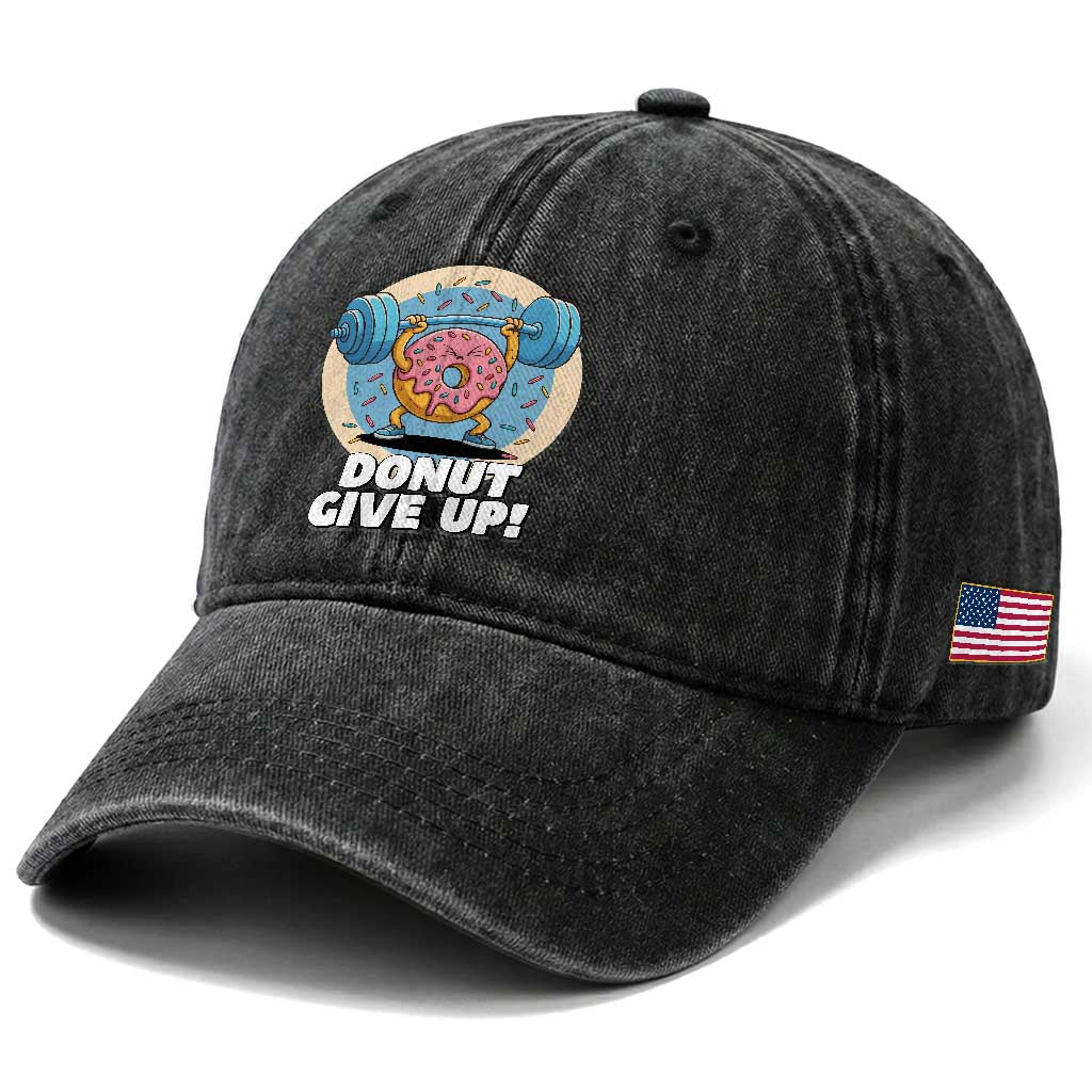 Donut Give Up Washed Cotton Baseball Cap Funny Gym Workout Donut Lover Gift TS12 Print Your Wear