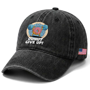 Donut Give Up Washed Cotton Baseball Cap Funny Gym Workout Donut Lover Gift TS12 Print Your Wear