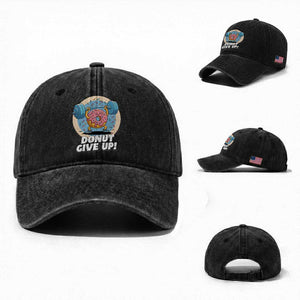 Donut Give Up Washed Cotton Baseball Cap Funny Gym Workout Donut Lover Gift TS12 Washed Cap Universal Fit Black Print Your Wear