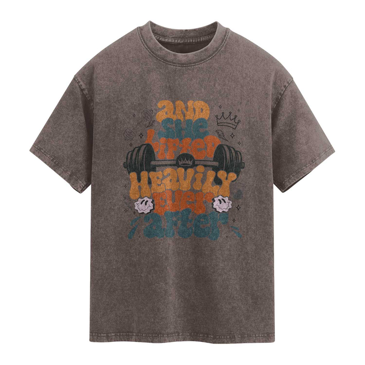 And She Lifted Heavily Ever After Washed Cotton T-Shirt Funny Gym Workout Gift
