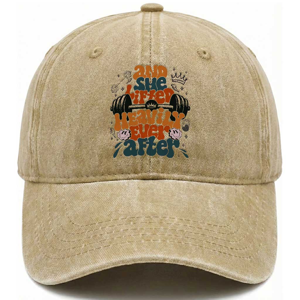 And She Lifted Heavily Ever After Washed Cotton Baseball Cap Funny Gym Workout Gift TS12 Print Your Wear
