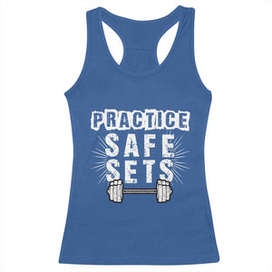 Practice Safe Sets Racerback Tank Top Funny Gym Workout Gift TS12 Royal Blue Print Your Wear
