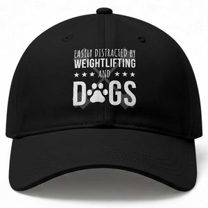 Easily Distracted By Weightlifting And Dogs Baseball Cap Funny Gym Gift TS12 Print Your Wear