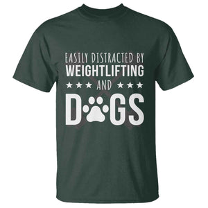 Easily Distracted By Weightlifting And Dogs T Shirt Funny Gym Gift TS12 Dark Forest Green Print Your Wear