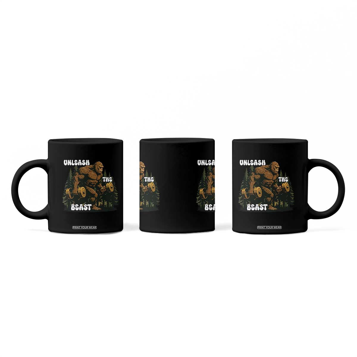 Unleash The Beast Coffee Mug Funny Bigfoot Fitness Workout Gift TS12 Print Your Wear
