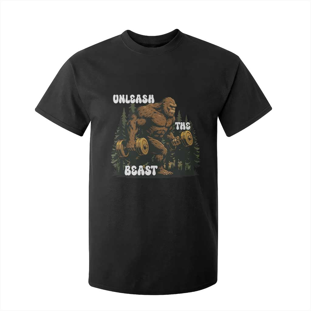 Unleash The Beast T Shirt For Kid Funny Bigfoot Fitness Workout Gift TS12 Black Print Your Wear