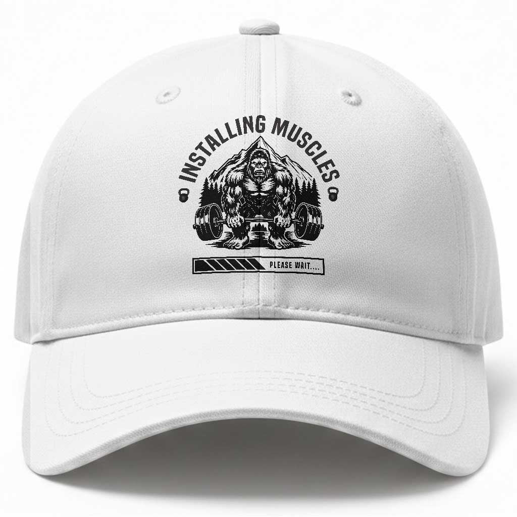 Installing Muscles Please Wait Baseball Cap Bigfoot Funny Gym Workout Gift TS12 Print Your Wear