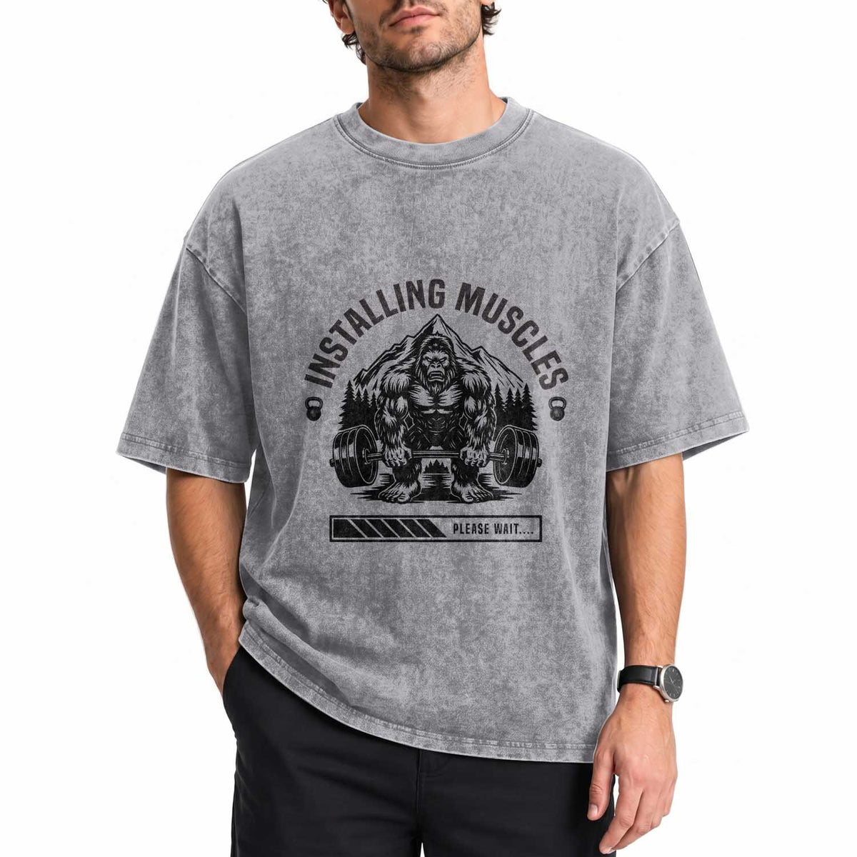 Installing Muscles Please Wait Washed Cotton T-Shirt Bigfoot Funny Gym Workout Gift