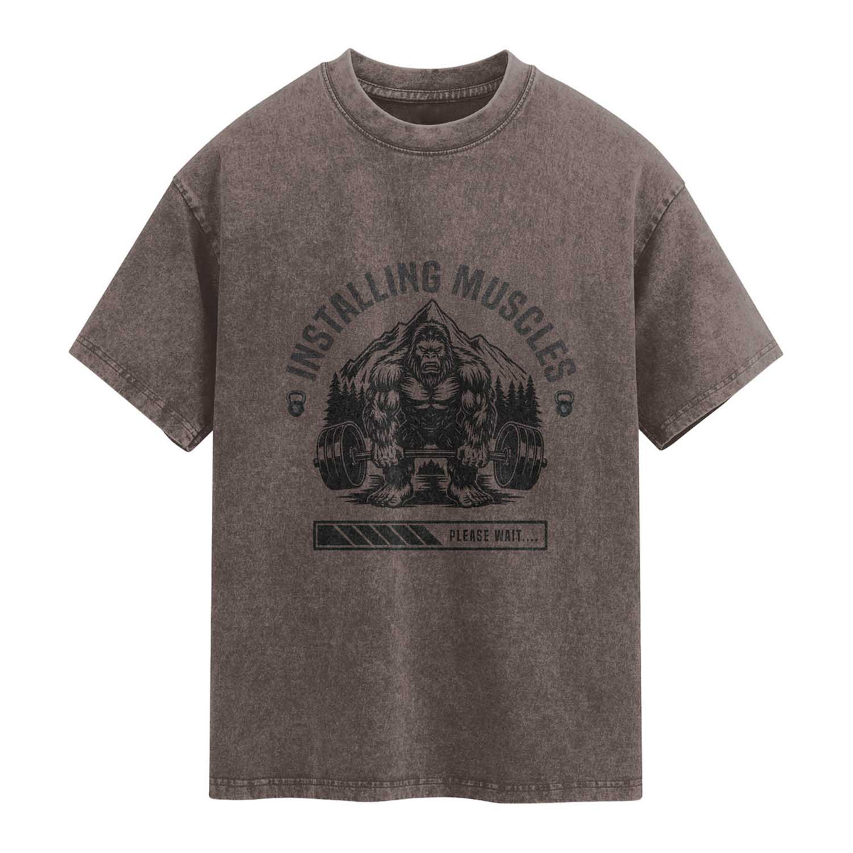 Installing Muscles Please Wait Washed Cotton T-Shirt Bigfoot Funny Gym Workout Gift