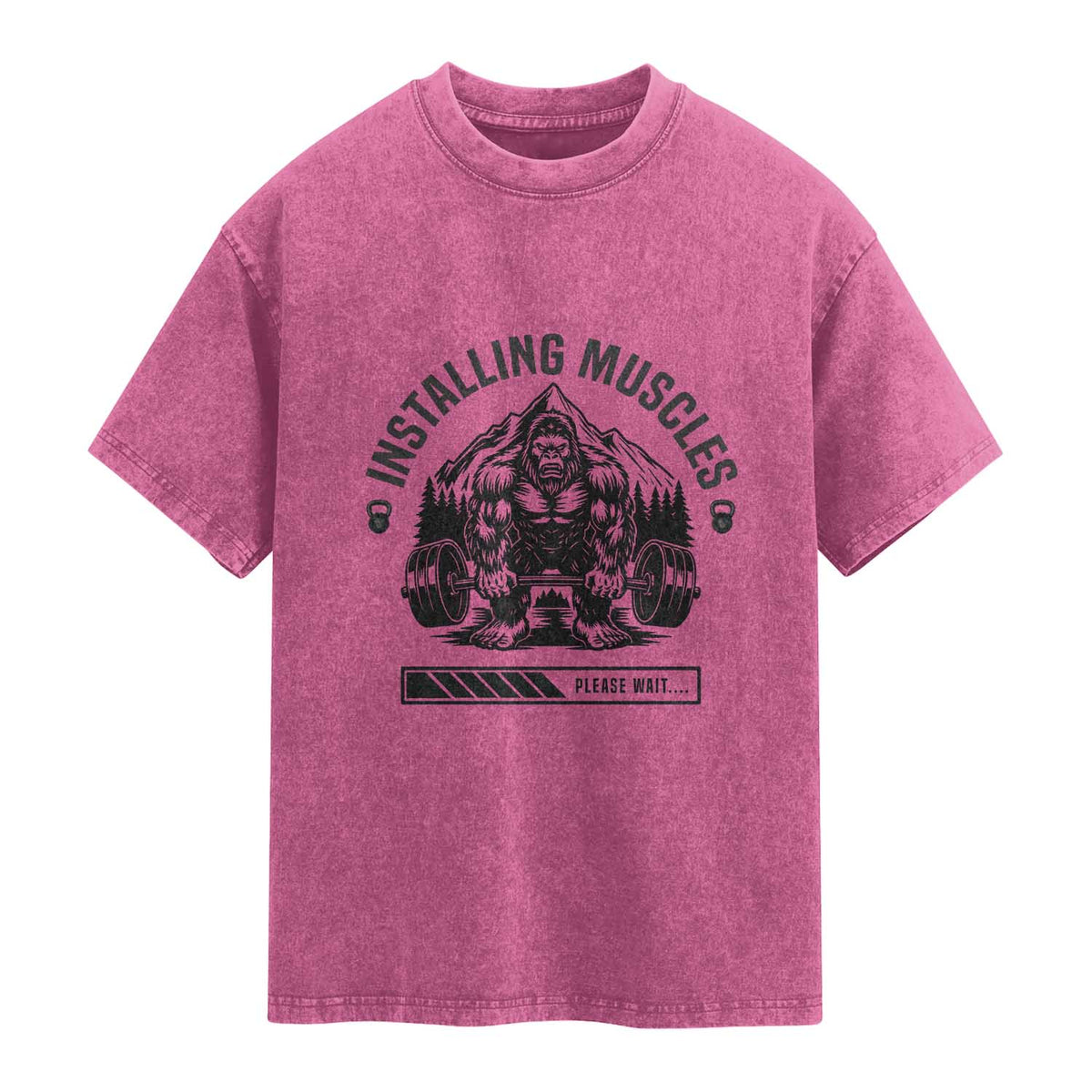 Installing Muscles Please Wait Washed Cotton T-Shirt Bigfoot Funny Gym Workout Gift