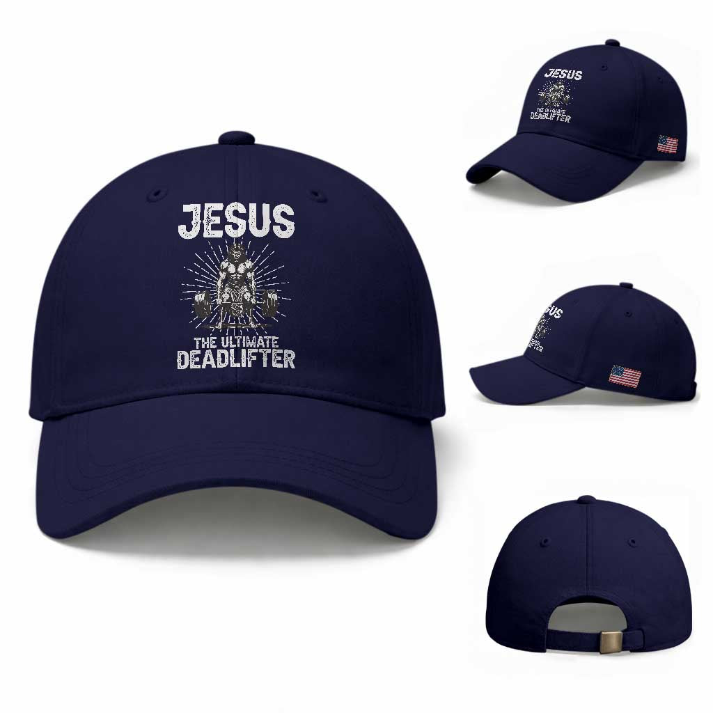 Funny Christian Gym Gift Baseball Cap Jesus The Ultimate Deadlifter TS12 Baseball Cap Universal Fit Dark Blue Print Your Wear