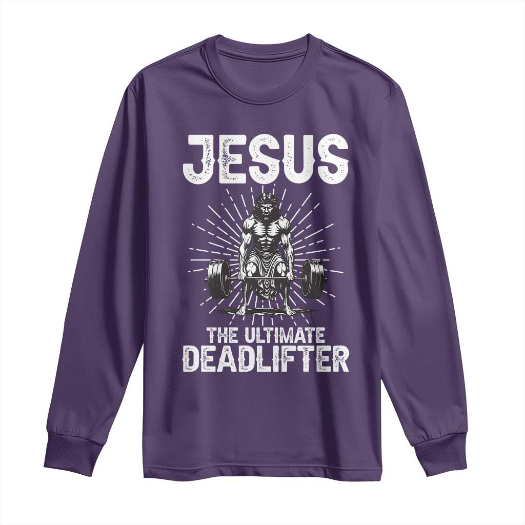 Funny Christian Gym Gift Long Sleeve Shirt Jesus The Ultimate Deadlifter TS12 Purple Print Your Wear