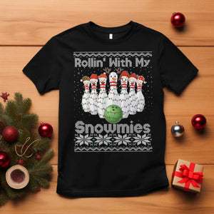Rollin With My Snowmies T Shirt Funny Christmas Bowling Ugly Sweater Gift TS12 Black Print Your Wear