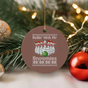 Rollin With My Snowmies Ceramic Ornament Funny Xmas Bowling Ugly Sweater Gift TS12 1pc Mocha Print Your Wear