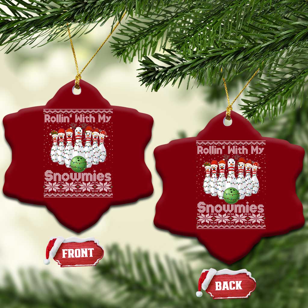Rollin With My Snowmies Ceramic Ornament Funny Xmas Bowling Ugly Sweater Gift TS12 Print Your Wear