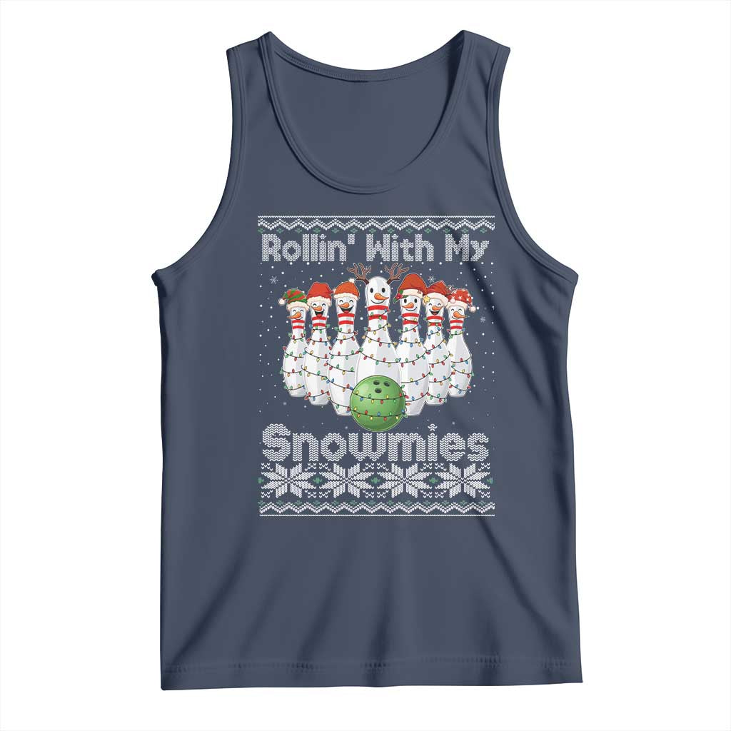 Rollin With My Snowmies Tank Top Funny Christmas Bowling Ugly Sweater Gift TS12 Navy Print Your Wear