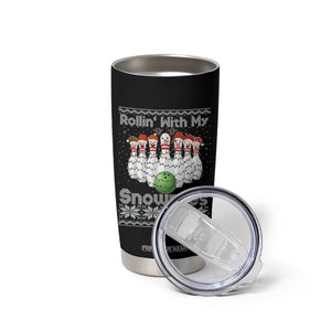 Rollin With My Snowmies Tumbler Cup Funny Christmas Bowling Ugly Sweater Gift TS12 Print Your Wear