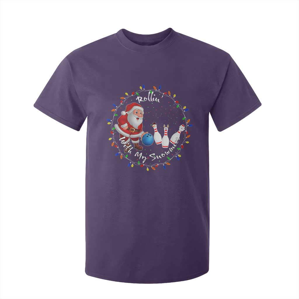 Rollin With My Snowmies T Shirt For Kid Bowling Xmas Gift TS12 Purple Print Your Wear