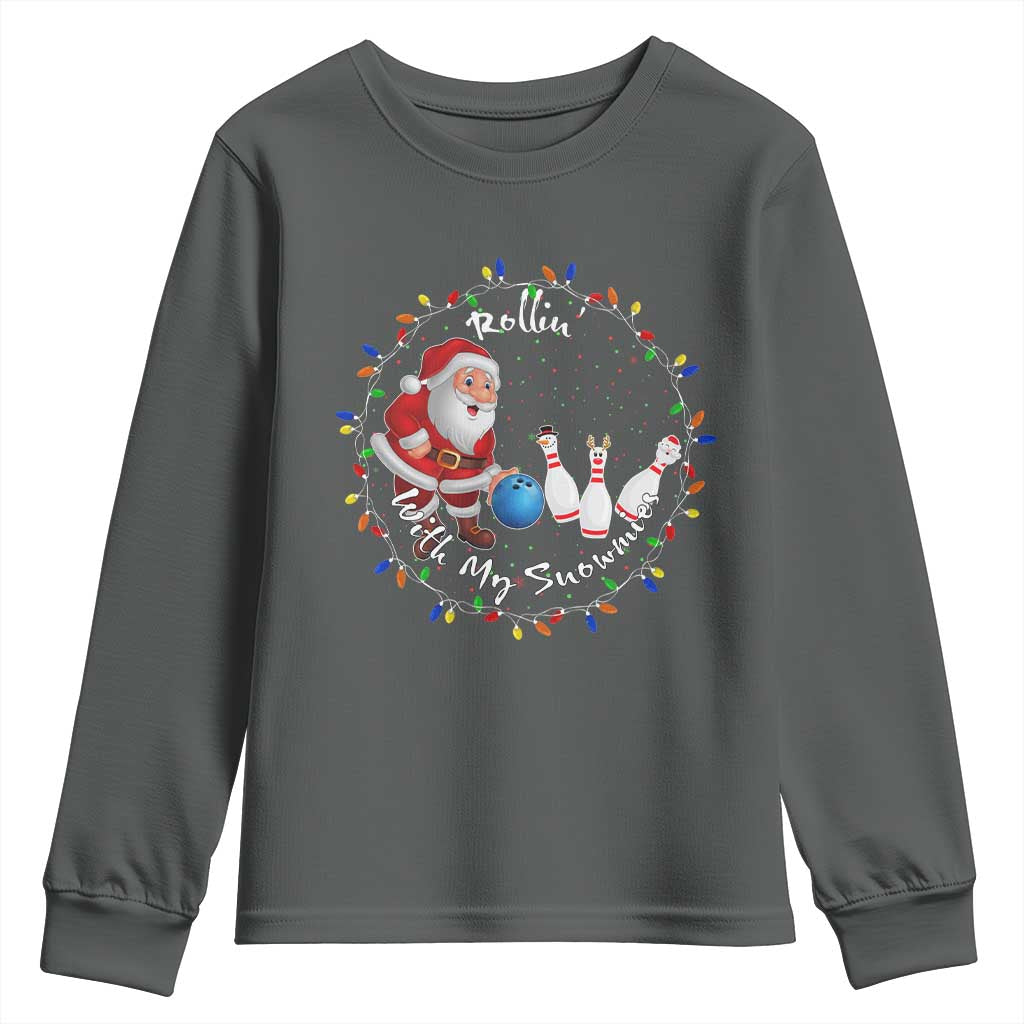 Rollin With My Snowmies Youth Sweatshirt Bowling Xmas Gift TS12 Dark Heather Print Your Wear