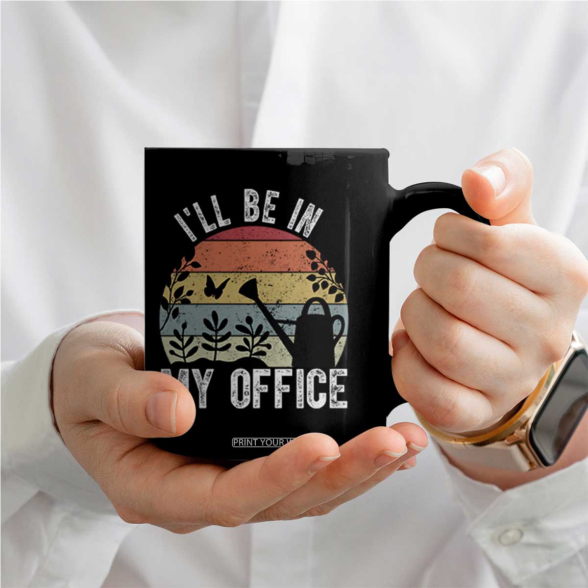 I Will Be In My Office Coffee Mug Funny Gardening Lover Gift TS12 Print Your Wear