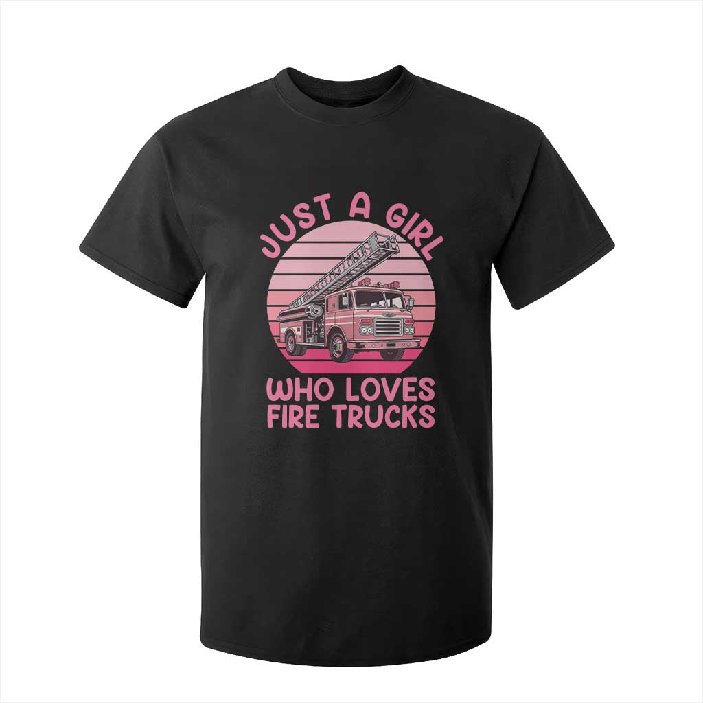 Just A Girl Who Loves Fire Trucks T Shirt For Kid Retro Firefighter Rescue Lover Gift