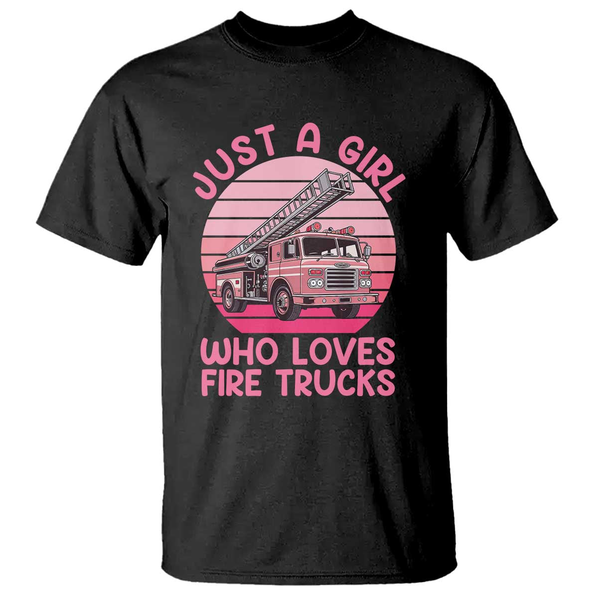 Just A Girl Who Loves Fire Trucks T Shirt Retro Firefighter Rescue Lover Gift