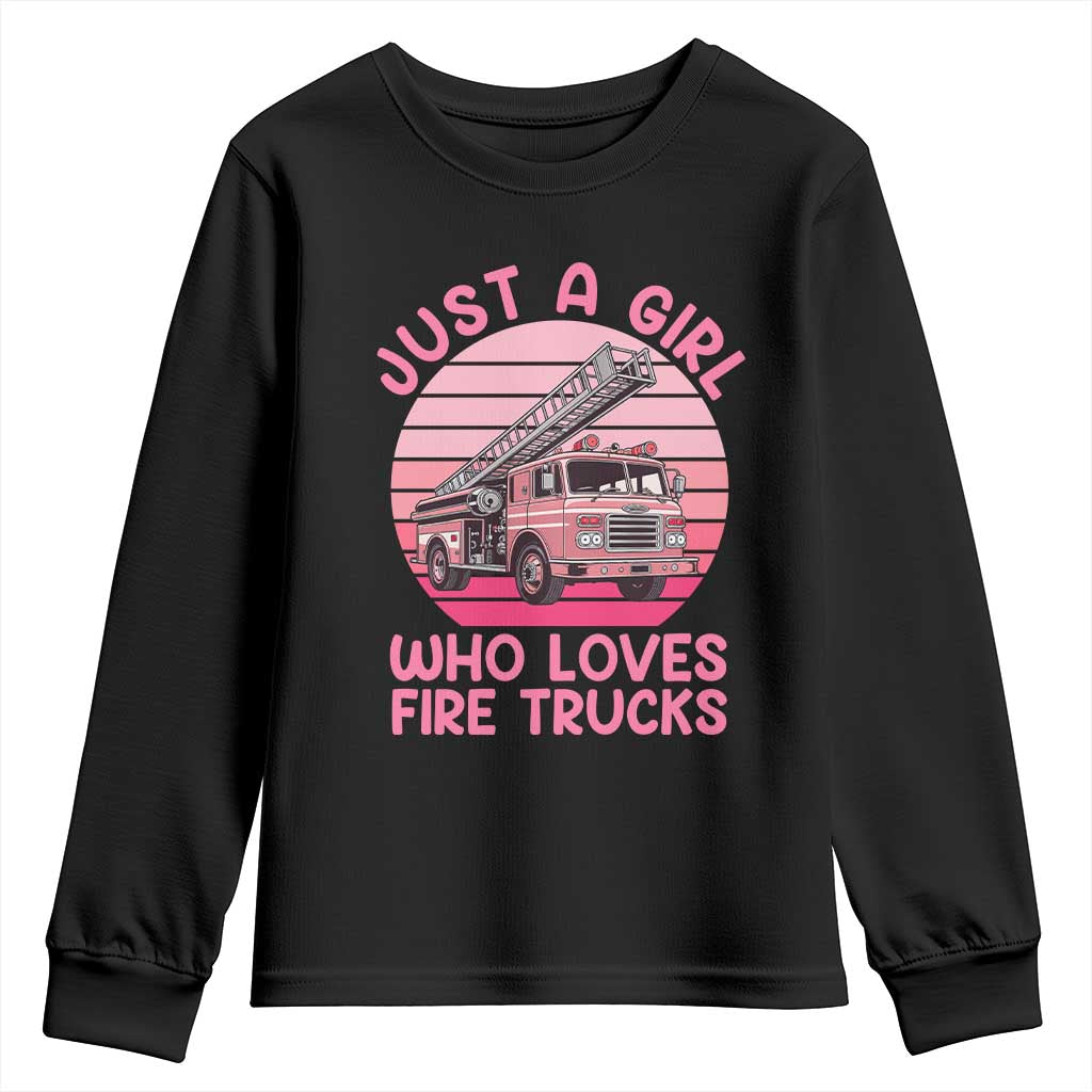 Just A Girl Who Loves Fire Trucks Youth Sweatshirt Retro Firefighter Rescue Lover Gift