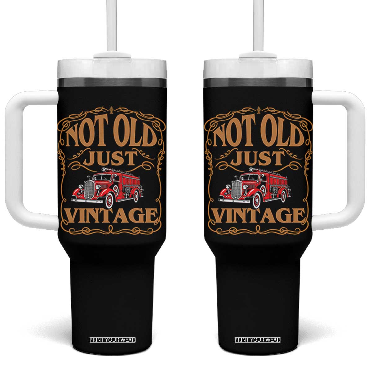 Classic Fire Truck Firefighter Tumbler With Handle Not Old Just Vintage Birthday Gift