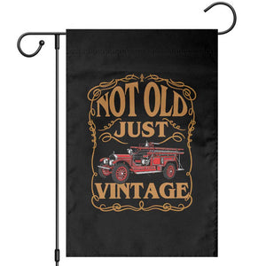 Classic Fire Truck Garden Flag Not Old Just Vintage Firefighter Birthday