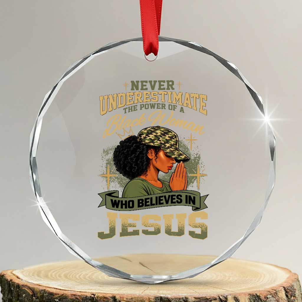Christian Black Woman Camo Crystal Glass Ornament Never Underestimate The Power Of A Woman Who Believes In Jesus