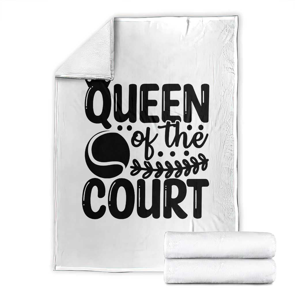 Funny Tennis Lover Gift Throw Blanket Queen Of The Court TS12 White Print Your Wear